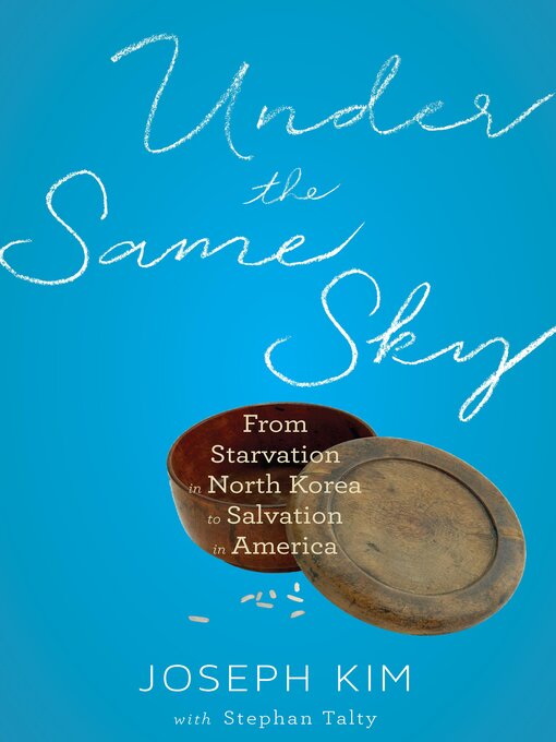 Title details for Under the Same Sky by Joseph Kim - Available